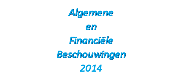 Algemene + Financiele Beschouwingen 2014